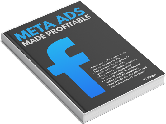 Meta Ads Made Profitable - E-Book